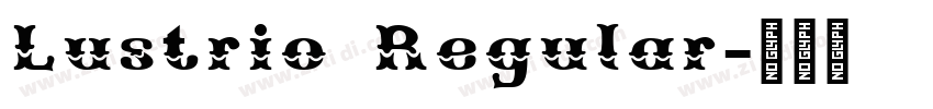 Lustrio Regular字体转换
